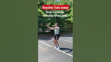 Reactive Tuck Jumps - Vertical Jump Training