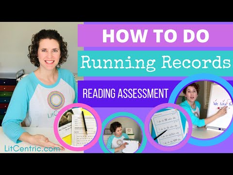 HOW TO DO RUNNING RECORDS READING ASSESSMENT