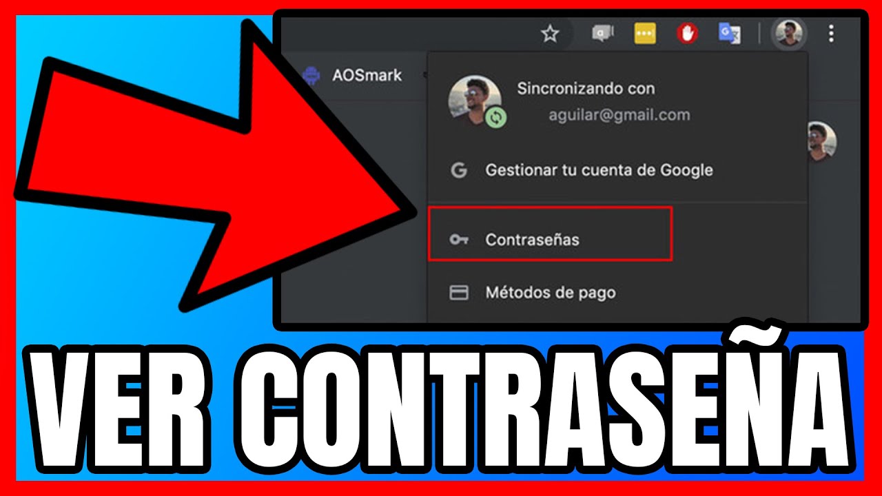 CÓMO VER MI CONTRASEÑA DE GOOGLE - YouTube