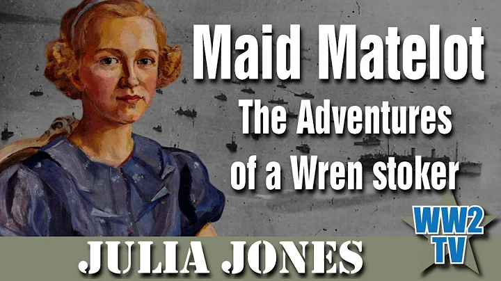 Maid Matelot: The Adventures of a Wren Stoker (Roz...