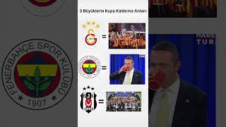 3 Büyüklerin Kupa Kaldırma Anları
