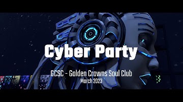 GCSC Cyber Party - Mar 2023 - Secondlife Metaverse