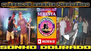 SERESTA   BANDA SONHO DOURADO
