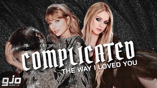 Taylor Swift, Avril Lavigne - The Way I Loved You / Complicated (Mashup!)