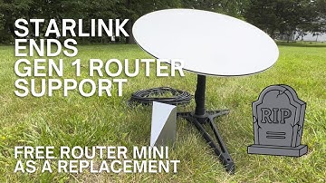 Starlink Gen 1 Router No Longer Supported | Free Router Mini Replacement