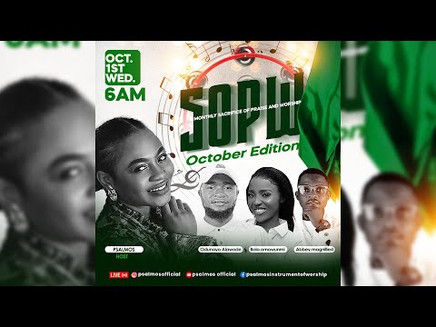 PSALMOS SOPW Sacrifice Of Praise Worship With PSALMOS October 2025 Edition 