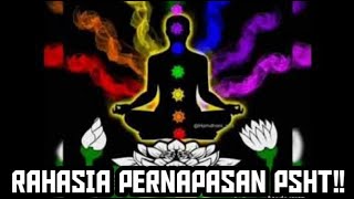 MENGUNGKAP RAHASIA ZAT KESAH DIBALIK SENI BERNAFAS | PERNAPASAN PSHT