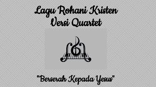 Collection Quartet Lagu Rohani 