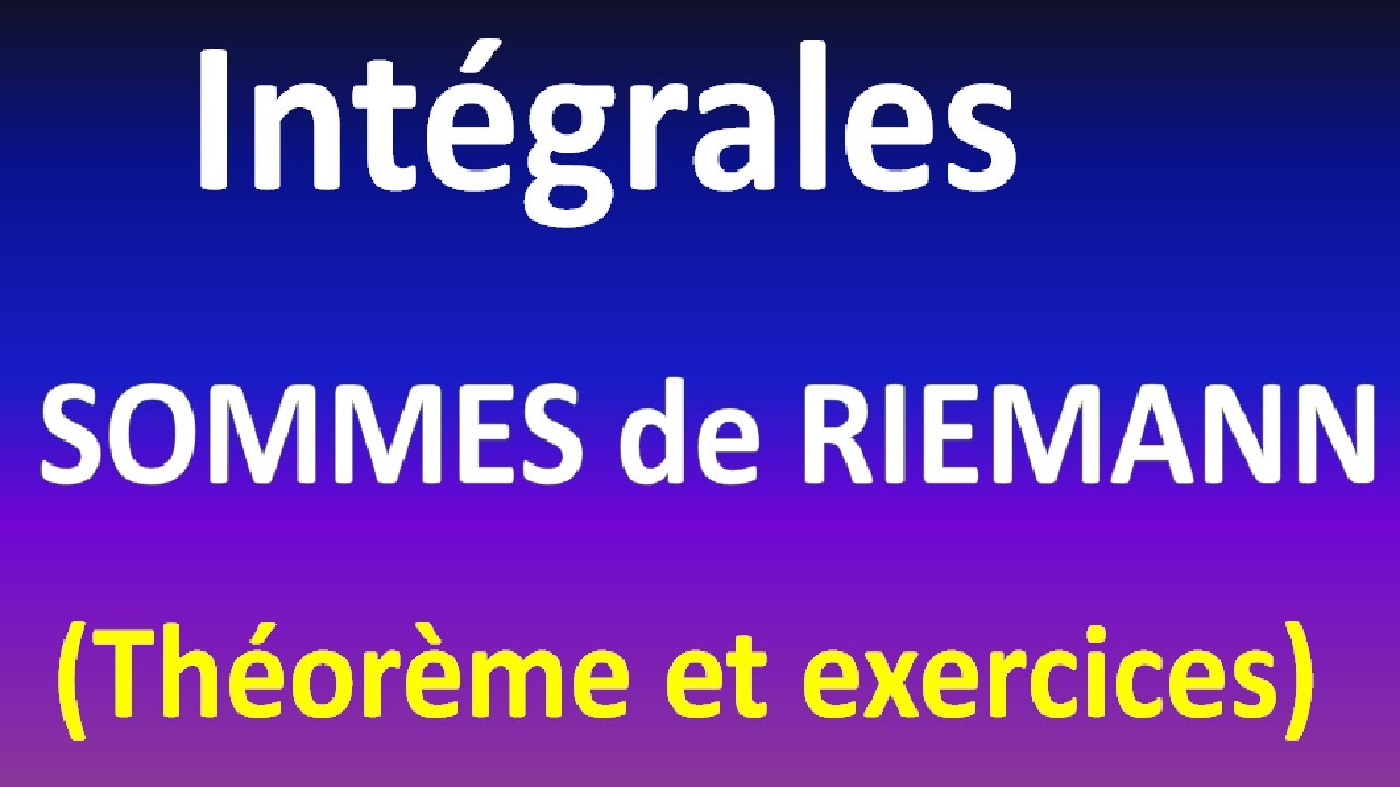 Sommes de RIEMANN