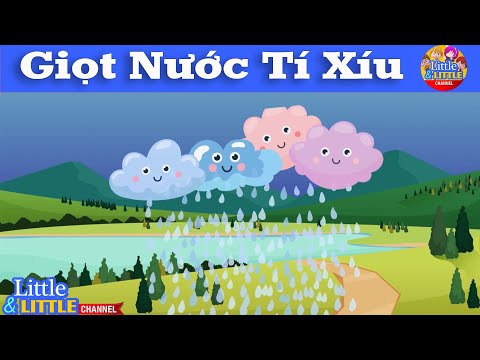 Truyên Giọt nước tí xíu khối 5 tuổi - chủ đề điều kỳ diệu của nước