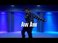 Russ - Aw Aw | JUPY choreography