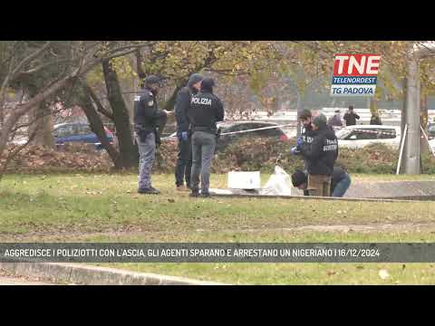 AGGREDISCE I POLIZIOTTI CON L'ASCIA, GLI AGENTI SPARANO E ARRESTANO UN NIGERIANO | 16/12/2024