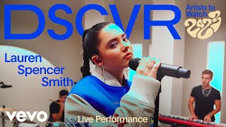 Lauren Spencer Smith - Fingers Crossed (Live) | Vevo DSCVR Artists to Watch 2023
