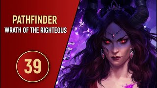 картинка: PATHFINDER WRATH OF THE RIGHTEOUS - ЧАСТЬ 39