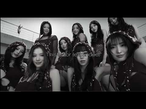 TWICE- This is for (extended) slowed