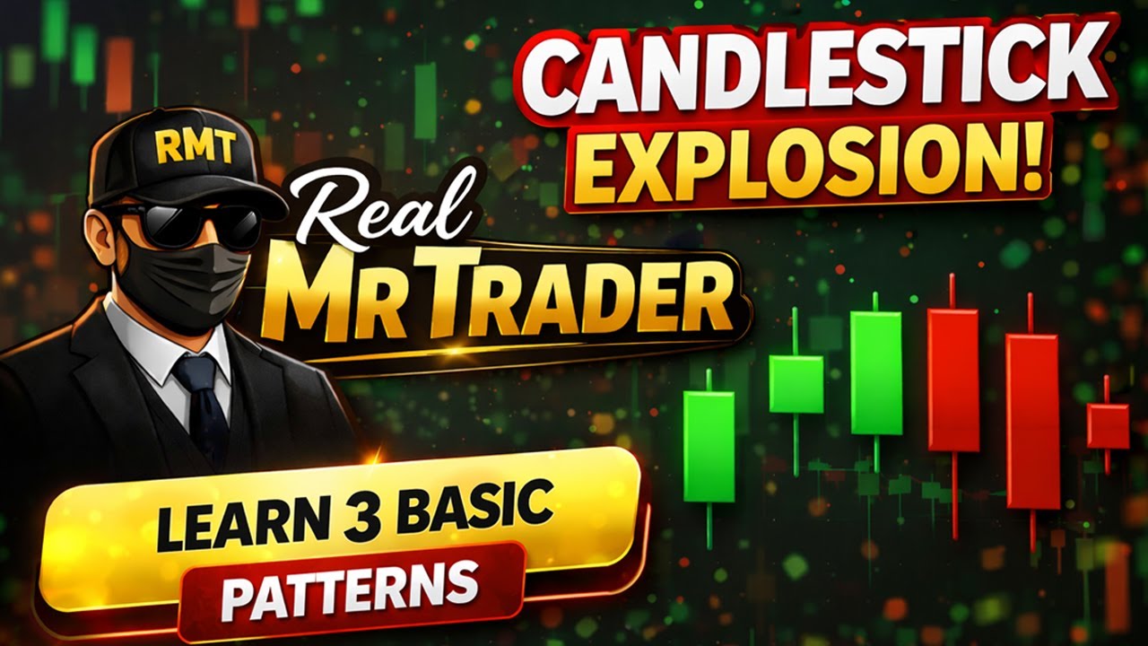 Learn Candlestick Names & Basics 🔥 Class 2 | Real Mr Trader