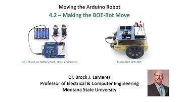 Arduino-Based Robotics: 4.2 Making the BOE-Bot Move