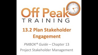 13.2 - Plan Stakeholder Engagement