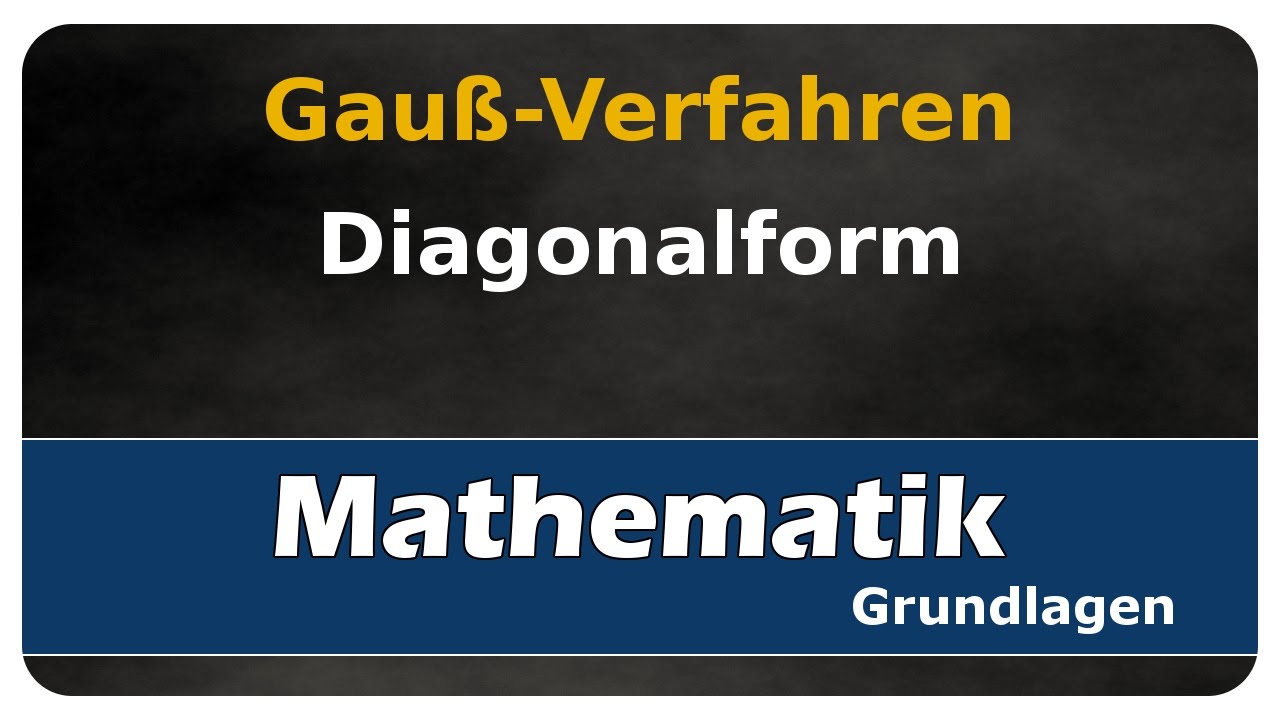 Vorschaubild zum Lernvideo "Let's Learn Gauß-Verfahren - Diagonalform - Gleichungssysteme lösen"