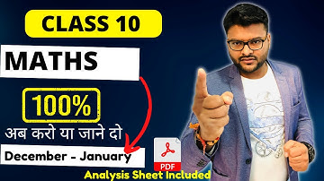 How to Score 100 Marks in Maths I Last 2 Months Strategy I Pre Board Strategy Class 10 I Ashish Sir