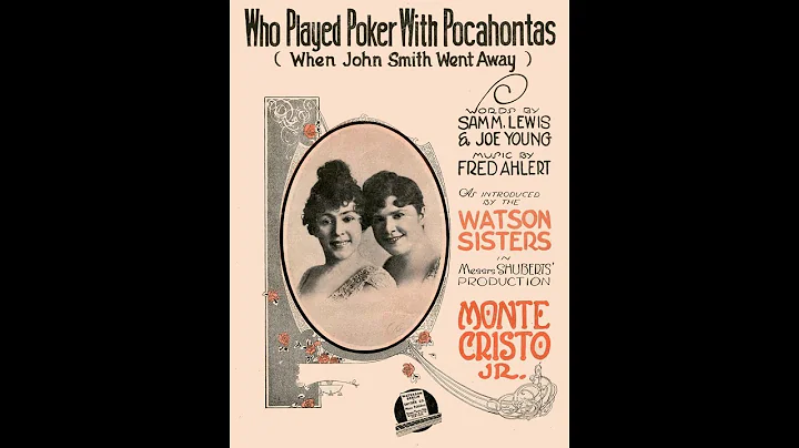 "Who Played Poker With Pocahontas" (two versions b...