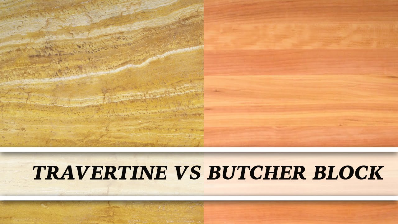 Travertine vs Butcher Block Countertop Comparison YouTube