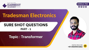 KERALA PSC | TRADESMAN ELECTRONICS | TRANSFORMERS | SURE SHOT QUESTIONS DISCUSSION PART 1