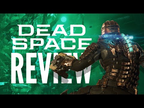 Dead Space (2023) review: Embrace the evolution
