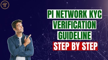 Pi Network KYC Verification Guideline - STEP BY STEP