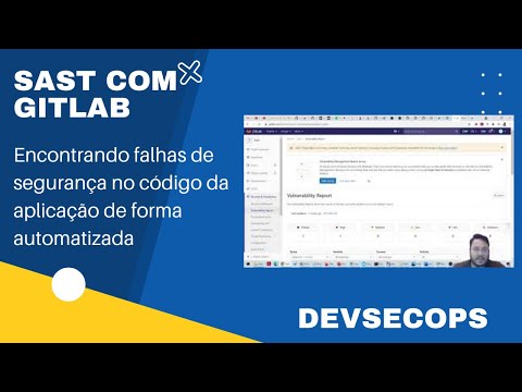 SAST com GitLab Pro - Rodando Static Application Security Testing no código da aplicação