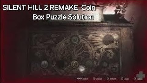 SILENT HILL 2 REMAKE / Coin Box Puzzle Solution
