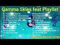 Gamma Skies feat Playlist.Pop Music