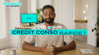 C'est quoi le crédit conso rapide ? | Financer ses projets avec Sofinco