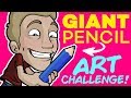 Making ART with a GIANT PENCIL!
