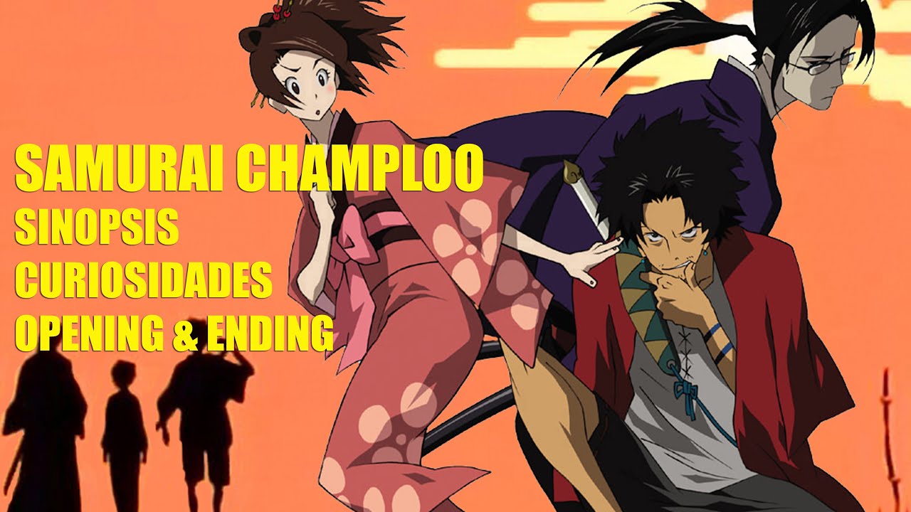 Samurai Champloo Sinopsis, Curiosidades, Opening & Ending. YouTube