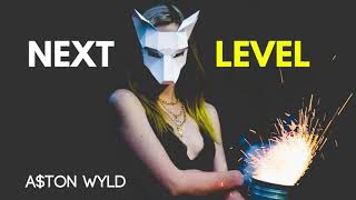 A$ton Wyld - 'Next Level' from Hobbs & Shaw Soundtrack