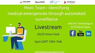#2020VisionHack Meet the Winning - Team Identifying medical emergencies