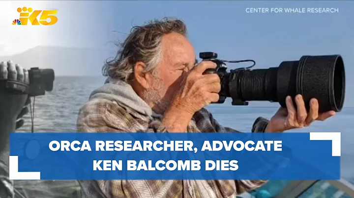 Orca researcher, advocate Ken Balcomb dies