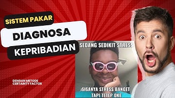 Sistem Pakar Diagnosa Kepribadian Metode Certainty Factor | Persona Profil Evaluasi Kepribadian