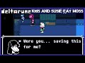 Kris and susie eat moss  deltarune chapter 2