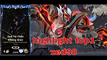 [LMHT tốc chiến] Highlight top 1 zed tốc chiến