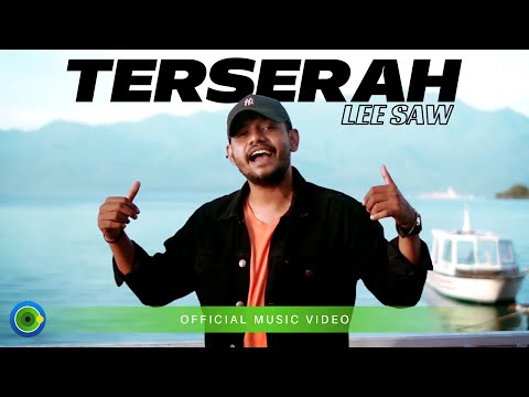 Terserah - Lee Saw (Official Music Video)