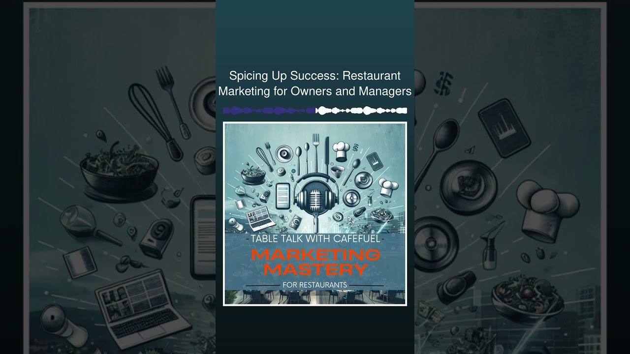 Spicing Up Success: Restaurant Marketing for Owners and Managers