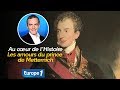 Au cœur de l'histoire: Les amours du prince de Metternich (Franck Ferrand)