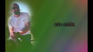 Sen Deği̇l