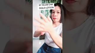 Sy Glow 24K Gold Lotion By Mother Lou Ceo Pampaputi Skincare Spf 75 With Resorcinol