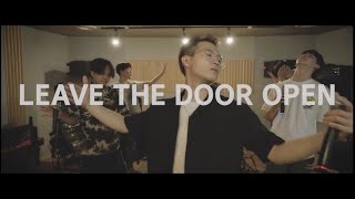 LEAVE THE DOOR OPEN 서울예대X서실음X한림 이 뭉쳤다..! (MV 전석진,안재필,박정현) COVER LEAVE THE DOOR OPEN 서울예대X서실음X한림 이 뭉쳤다..! (MV 전석진,안재필,박정현) COVER