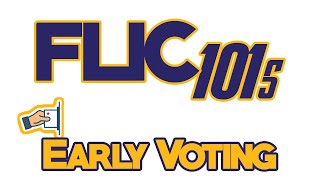 FLIC 101s EARLY VOTING (ENG)