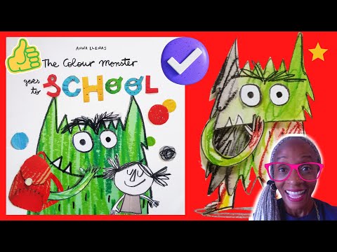 The Colour Monster Goes To School - With Edu Prompts! Read Aloud By Anna Llenas