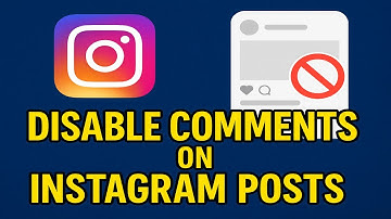 How to Disable Comments on Instagram Posts (2025)